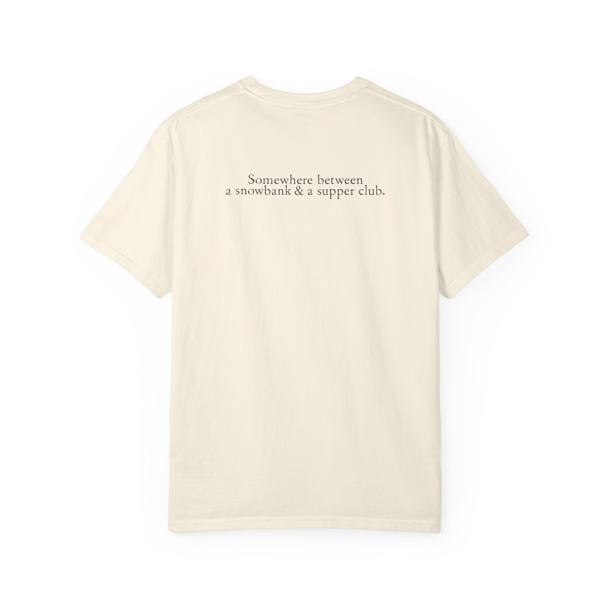 Somewhere Between a Snowbank & a Supper Club — Ope. Logo Tee